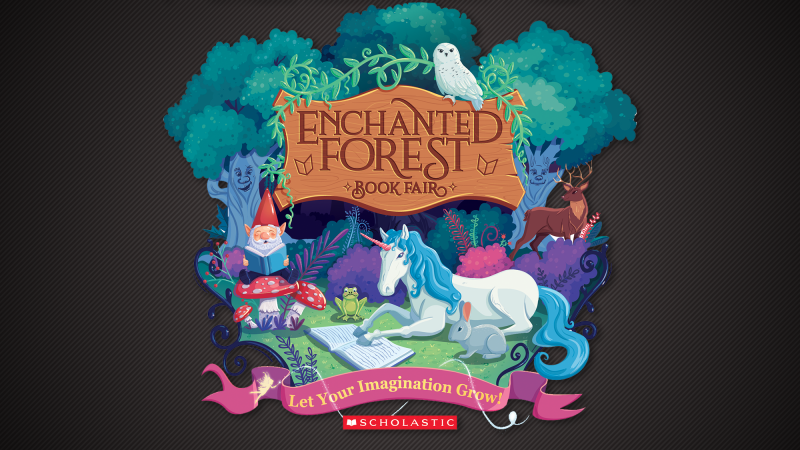 This image shows a picture of an Enchanted Forest and says, "Let your imagination grow!"